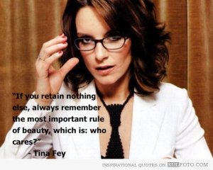 Tina Fey Quote